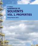 Handbook of solvents, Vol. 1. Properties : 4th ed.