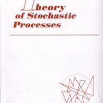 THEORY OF STOCHASTIC PROCESSES